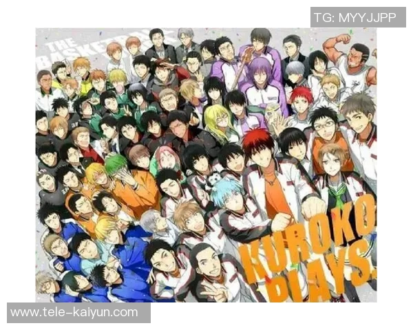 黑子的篮球全员精彩瞬间大汇聚带你重温热血青春与友谊的故事